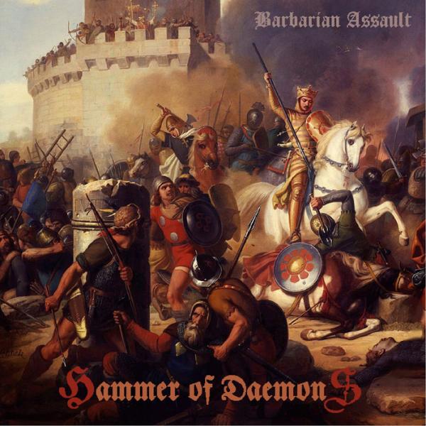Hammer Of Daemons - Barbarian Assault