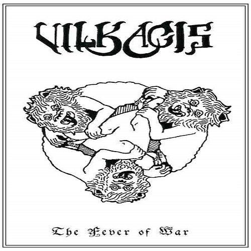 Vilkacis - The Fever Of War (EP)
