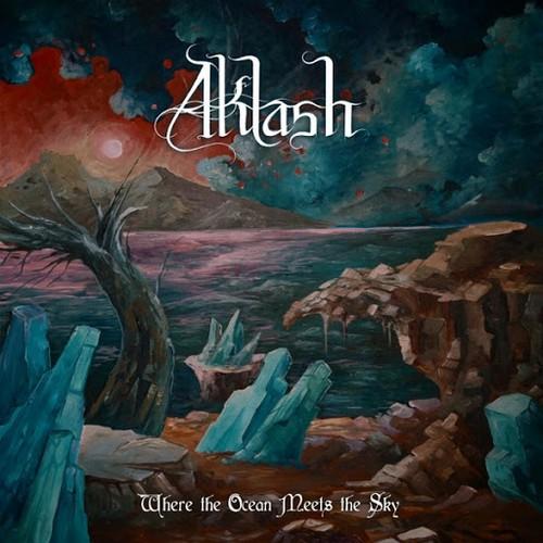 Aklash - Where The Ocean Meets The Sky