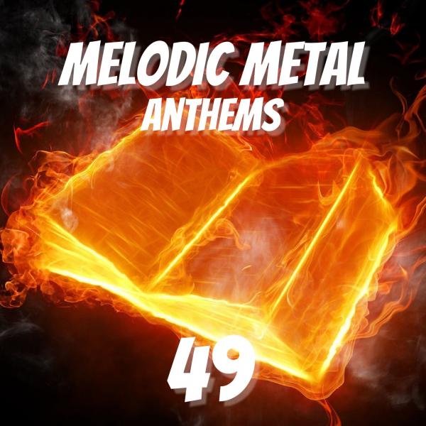 Various Artists - Melodic Metal Anthems 49