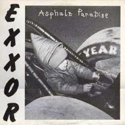 Exxor - Asphalt Paradise