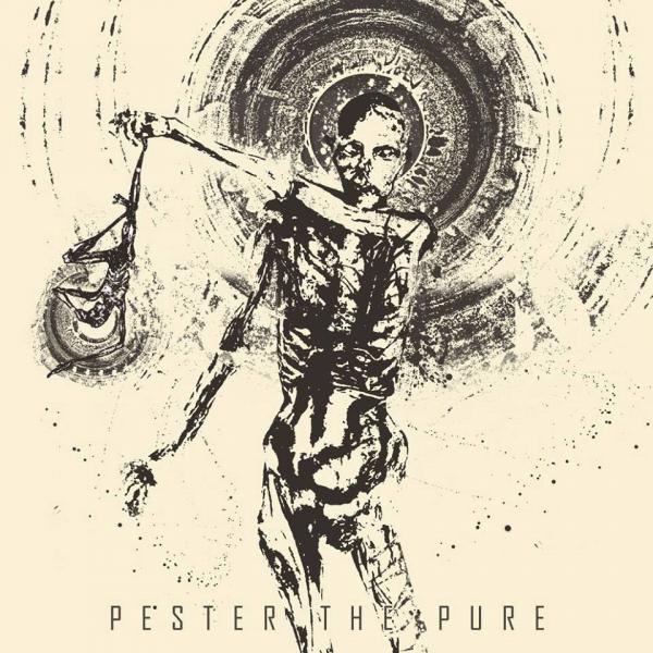 Pester The Pure - Pester The Pure (EP)