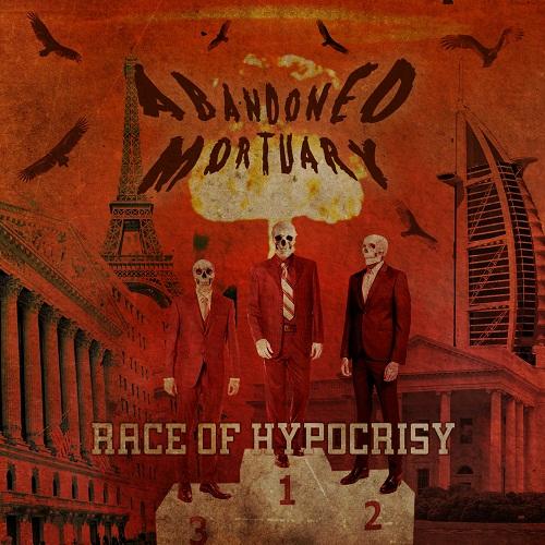 Abandoned Mortuary - Race Of Hypocrisy