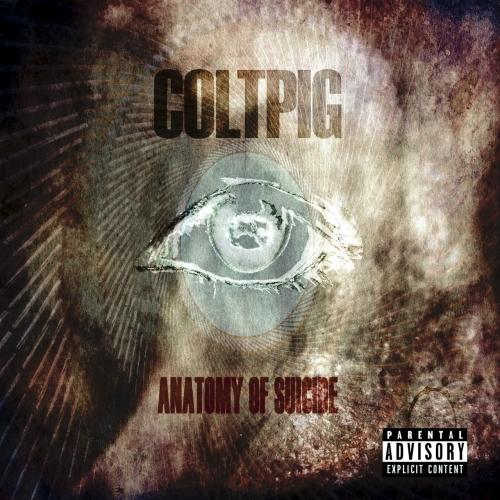 Coltpig - Anatomy of Suicide