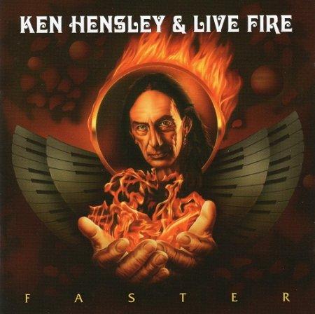 Ken Hensley &amp; Live Fire - Faster