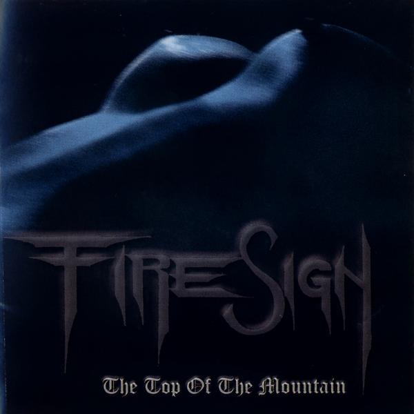 FireSign - The Top of the Mountain
