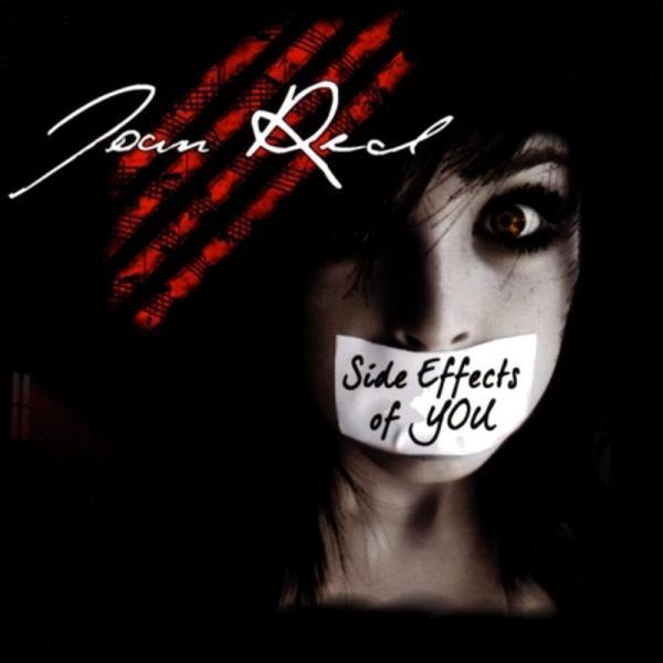 Joan Red - Side Effects of You