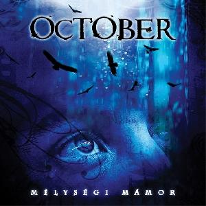 October - Mélységi mámor
