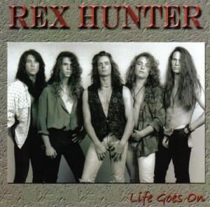 Rex Hunter - Life Goes On