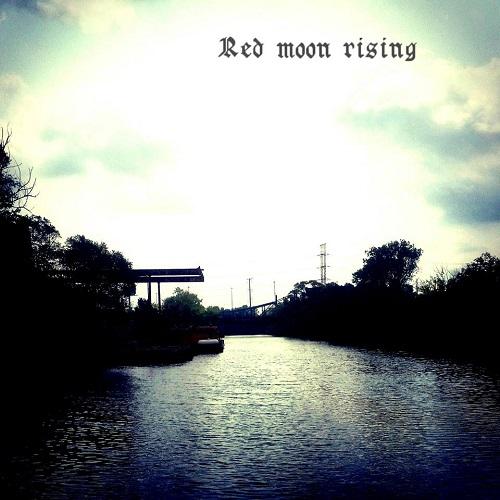 Red Moon Rising - Discography (2015 - 2016)