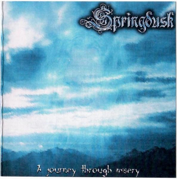 Springdusk - Discography (2002 - 2008)