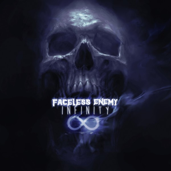 Faceless Enemy - Infinity