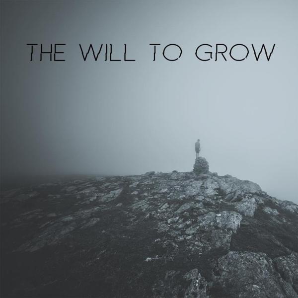 The Will to Grow - Discography