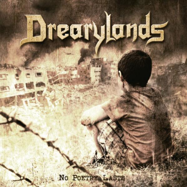 Drearylands - No Poetry Lasts