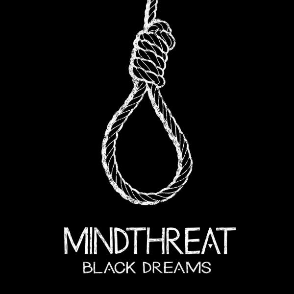 Mindthreat - Black Dreams