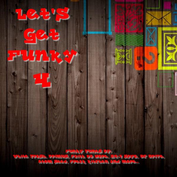 Various Artists - Let's Get Funky 1 - 4