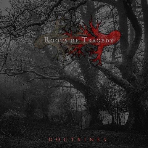 Roots Of Tragedy - Doctrines