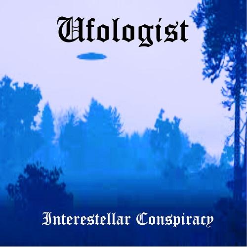Ufologist - Interestellar Conspiracy (Demo)