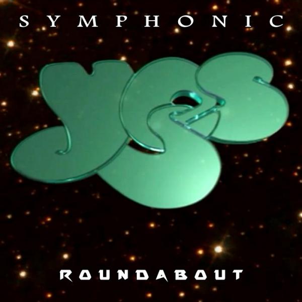 Yes - Symphonic Roundabout (Single)
