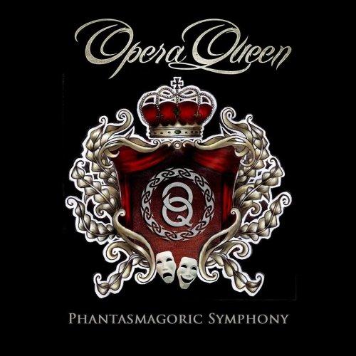 Opera Queen - Phantasmagoric Symphony