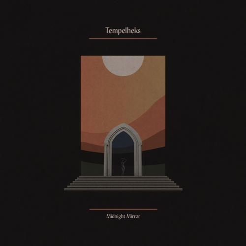 Tempelheks - Midnight Mirror