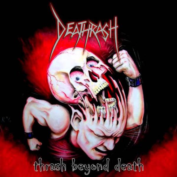 Deathrash - Thrash Beyond Death (Compilation)