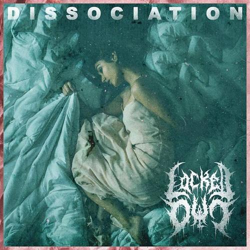 Locked Out - Dissociation (EP)