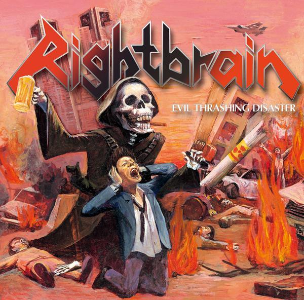 Rightbrain - Evil Thrashing Disaster