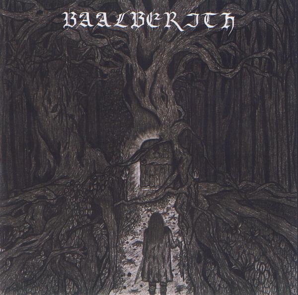 Baalberith - Discography (1997 - 2002)