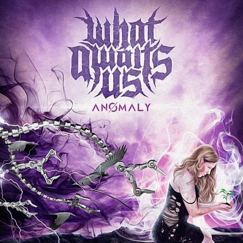 What Awaits Us - Anomaly (EP)