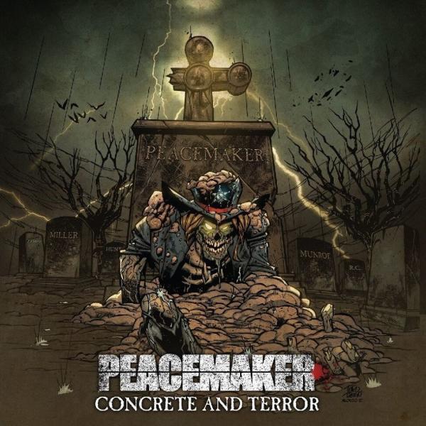 Peacemaker - Concrete and Terror