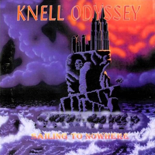 Knell Odyssey - Sailing To Nowhere