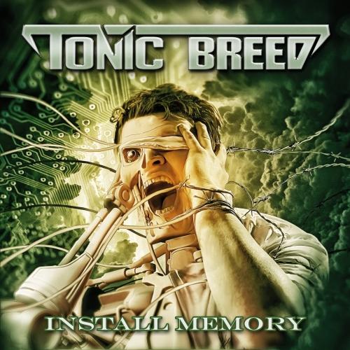 Tonic Breed - Discography (2010 - 2018)