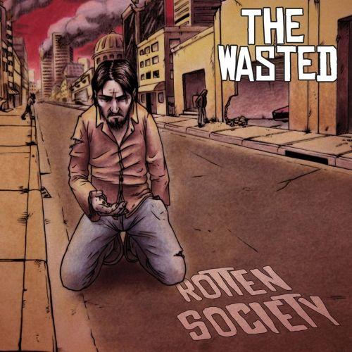 The Wasted - Rotten Society