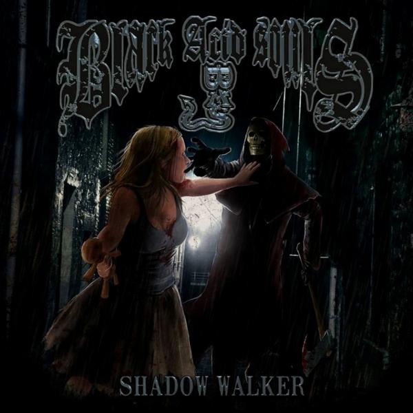 Black Acid Souls - Shadow Walker