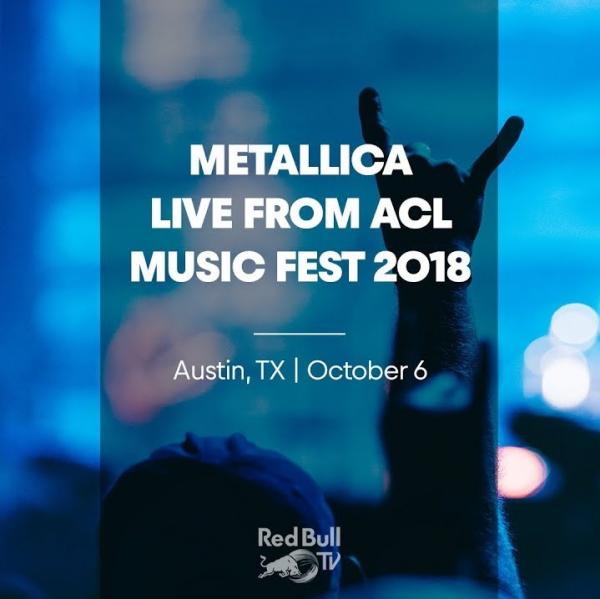 Metallica - LIVE from ACL Music Fest 2018