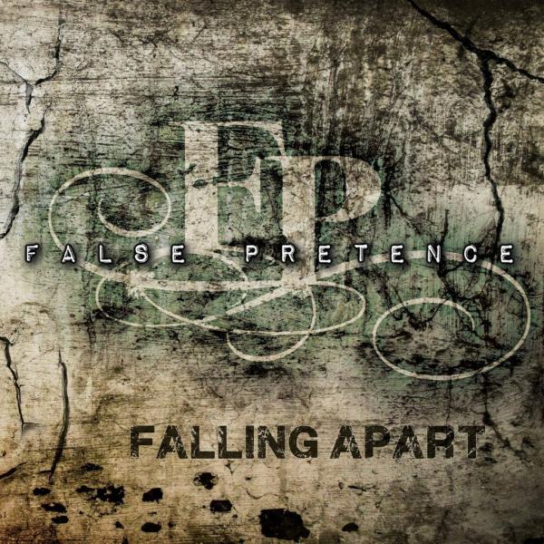 False Pretense - Falling Apart (Ep)