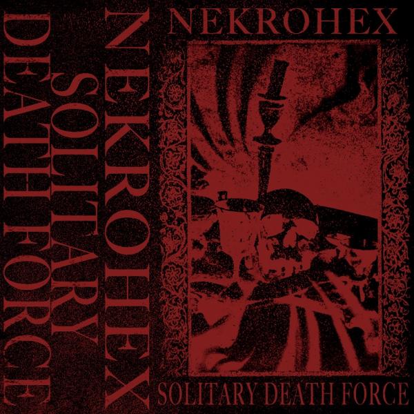 Nekrohex - Solitary Death Force (Demo)