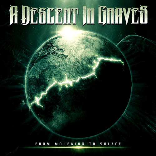 A Descent In Graves - From Mourning to Solace