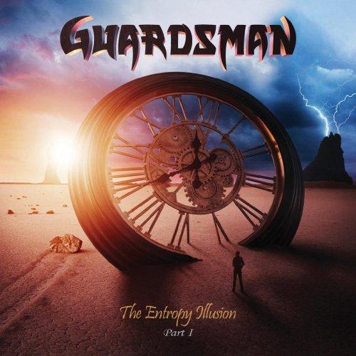 Guardsman - The Entropy Illusion - Part 1