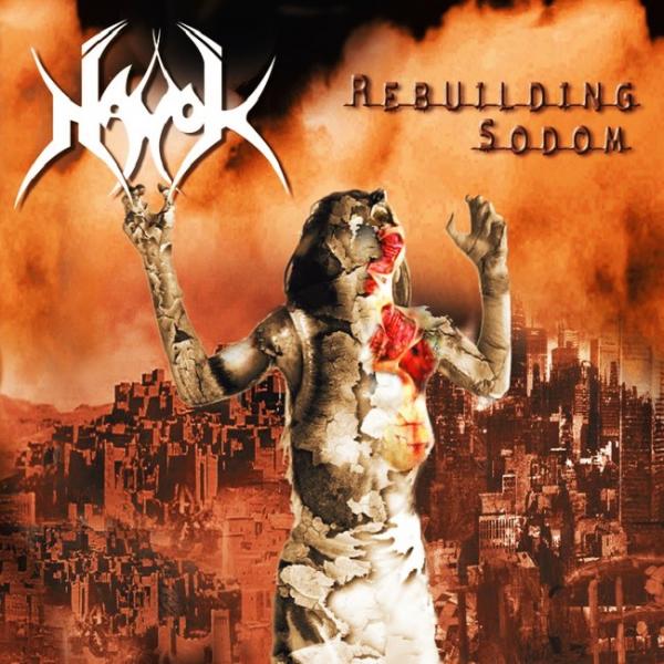 Havok - Rebuilding Sodom