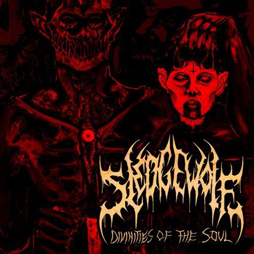 Sledge Wolf - Divinities Of The Soul