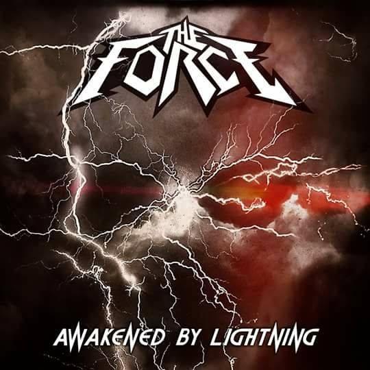 The Force - Awakened By Lightning (EP)