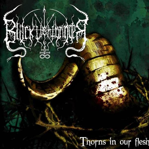 Black Light Bringer - Thorns In Our Flesh