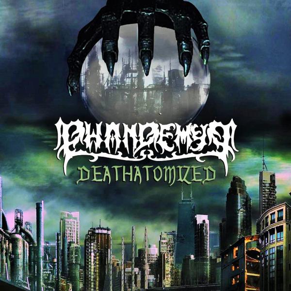 Phandemya - DeathAtomized (EP)