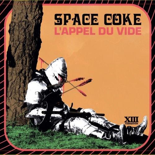Space Coke - L'appel Du Vide