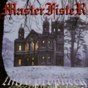 Masterfister - Third Prophecy