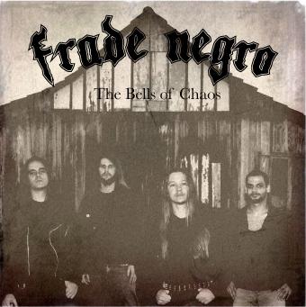 Frade Negro - The Bells of Chaos