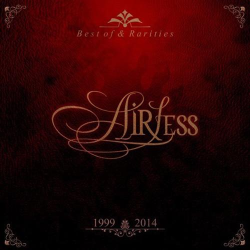 Airless - Best of &amp; Rarities (1999-2014) (Compilation)