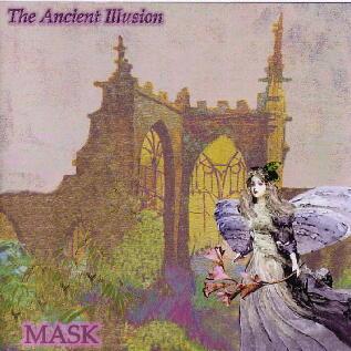 Mask - The Ancient Illusion